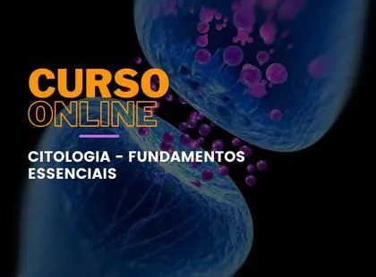 Citologia – Fundamentos Essenciais